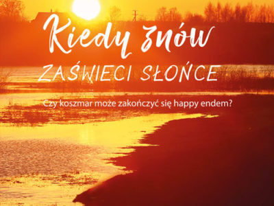 kiedy-znow-zaswieci-slonce-b-iext53803214